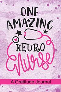 One Amazing Neuro Nurse - A Gratitude Journal