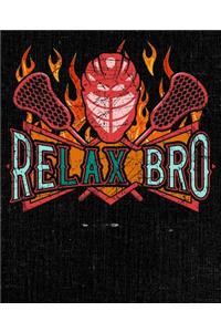 ReLAX Bro