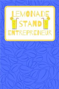 Lemonade Stand Entrepreneur: FunFirst business For Young Children Teach The Importance Of Making money, Journal For Lemonade Stand.