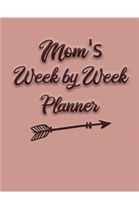 Mom's Week By Week Planner