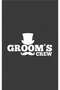 Groom's Crew