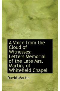 A Voice from the Cloud of Witnesses