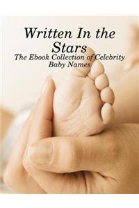 Written In the Stars - The Ebook Collection of Celebrity Baby Names