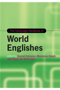 Cambridge Handbook of World Englishes