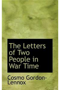 The Letters of Two People in War Time