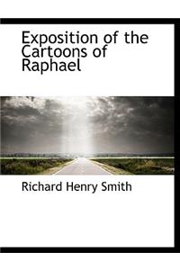 Exposition of the Cartoons of Raphael