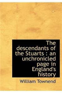 The Descendants of the Stuarts