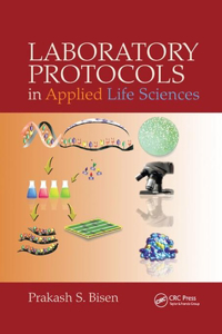 Laboratory Protocols In Applied Life Sciences