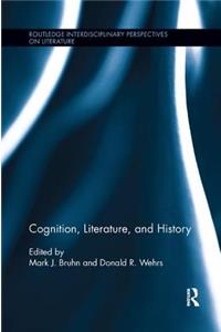 Cognition, Literature, and History