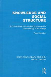 Knowledge and Social Structure