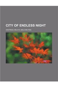 City of Endless Night