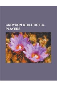 Croydon Athletic F.C. Players