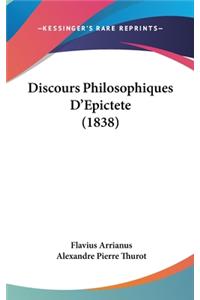 Discours Philosophiques D'Epictete (1838)