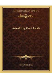 Actualizing One's Ideals