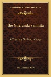 The Gheranda Samhita