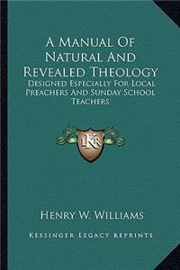 Manual of Natural and Revealed Theology