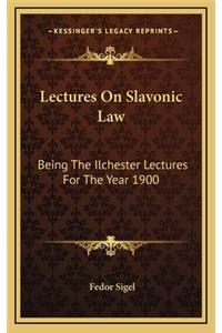 Lectures on Slavonic Law