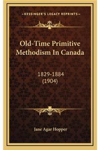 Old-Time Primitive Methodism in Canada