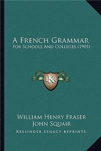 A French Grammar