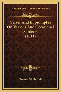Verses and Impromptus on Various and Occasional Subjects (1811)
