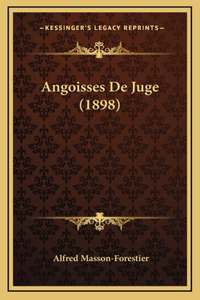 Angoisses De Juge (1898)