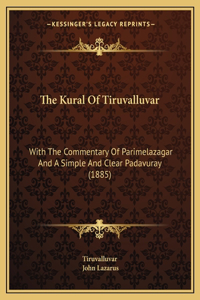 The Kural Of Tiruvalluvar