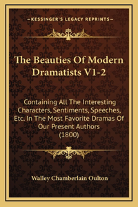 The Beauties Of Modern Dramatists V1-2