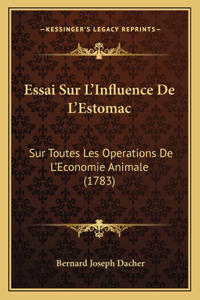 Essai Sur L'Influence De L'Estomac