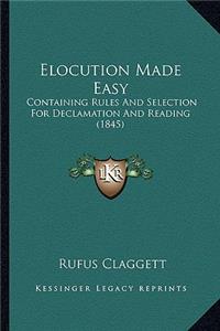 Elocution Made Easy