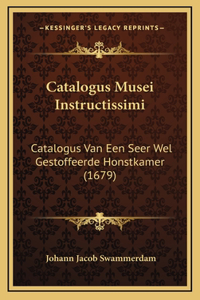 Catalogus Musei Instructissimi