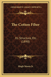 The Cotton Fiber