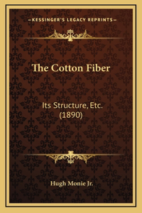 The Cotton Fiber