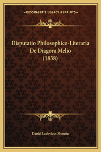 Disputatio Philosophico-Literaria De Diagora Melio (1838)