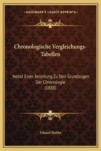 Chronologische Vergleichungs-Tabellen