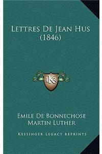 Lettres de Jean Hus (1846)