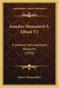Annales Monasterii S. Albani V1
