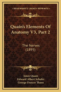 Quain's Elements Of Anatomy V3, Part 2