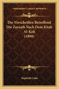 Vorschriften Betreffend Die Zaraath Nach Dem Kitab Al-Kafi (1898)