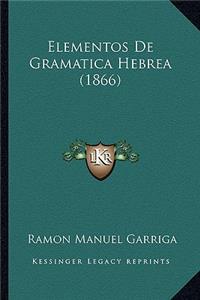 Elementos De Gramatica Hebrea (1866)