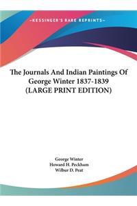 The Journals and Indian Paintings of George Winter 1837-1839