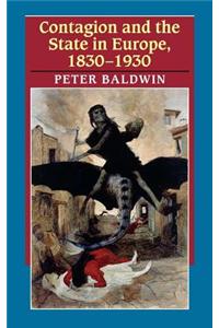 Contagion and the State in Europe, 1830-1930