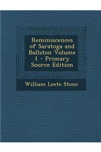 Reminiscences of Saratoga and Ballston Volume 1