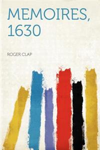 Memoires, 1630