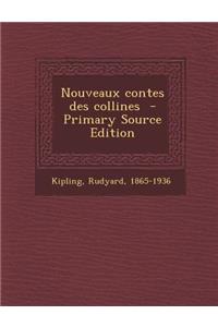 Nouveaux Contes Des Collines