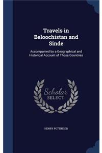 Travels in Beloochistan and Sinde