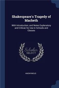 Shakespeare's Tragedy of Macbeth