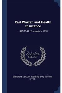 Earl Warren and Health Insurance