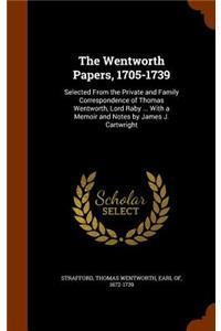 The Wentworth Papers, 1705-1739