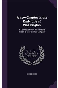A New Chapter in the Early Life of Washington
