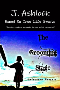 The Grooming Stage: Selection Process